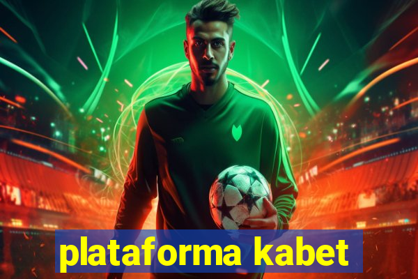 plataforma kabet